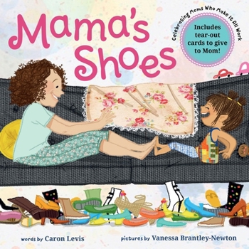 Paperback Mama's Shoes: A Picture Book with Tear-Out Cards for Mom Book