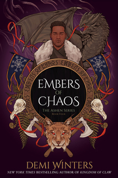 Hardcover Embers of Chaos: The Ashen Series; Book Four Book