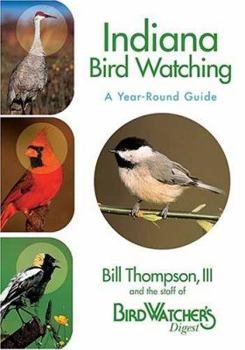 Paperback Indiana Bird Watching: A Year-Round Guide Book