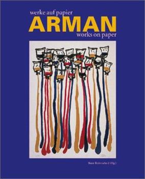 Hardcover Arman: Works on Paper Book