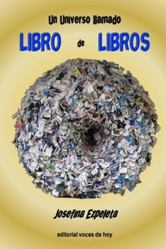 Paperback Un Universo llamado Libro de Libros [Spanish] Book