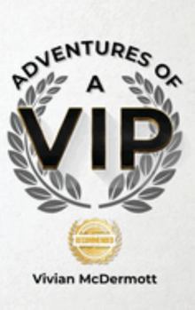 Hardcover Adventures of a VIP Book