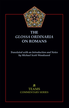 Paperback Glossa Ordinaria on Romans PB Book