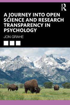 Paperback A Journey into Open Science and Research Transparency in Psychology Book