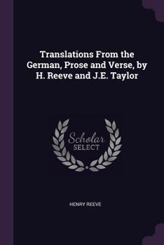Paperback Translations From the German, Prose and Verse, by H. Reeve and J.E. Taylor Book
