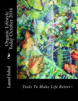 Paperback Organic Lifestyle Today October 2016 Book