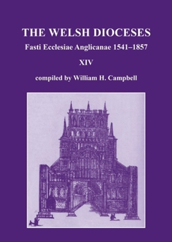 Hardcover Fasti Ecclesiae Anglicanae 1541-1857: The Welsh Dioceses XIV Book