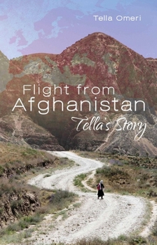 Paperback Flight from Afghanistan: Tella's Story Book