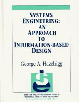 Paperback Systems Engineering: An Approach to Information-Based Design Book