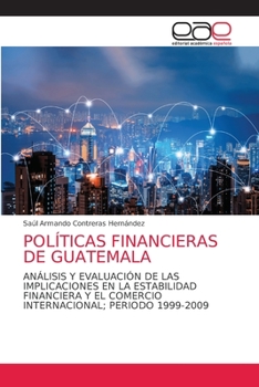 Paperback Políticas Financieras de Guatemala [Spanish] Book