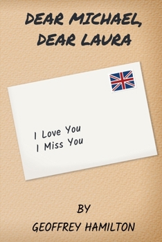 Paperback Dear Michael, Dear Laura Book