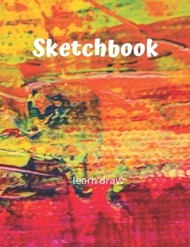 Sketchbook: for Kids with prompts Creativity Drawing, Writing, Painting , Sketching or Doodling, 150 Pages, 8.5x11: Sketchbook Creativity With This Primary Love and Write Drawing of cartoon sketch