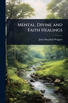 Paperback Mental, Divine and Faith Healings Book