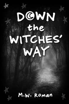 Paperback Down The Witches' Way Book