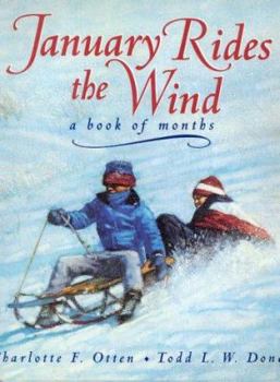 Hardcover January Rides the Wind: A Book of Months Book