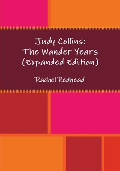 Judy Collins: The Wander Years - Book #3 of the Twisters