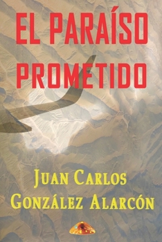Paperback El Paraíso Prometido [Spanish] Book