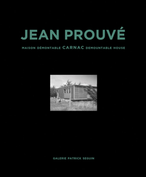 Hardcover Jean Prouvé Carnac Demountable House: Volume 16 Book