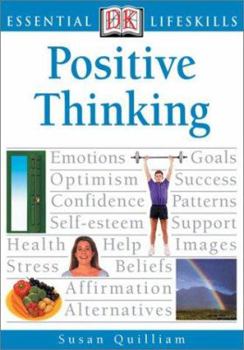 Positive Thinking (Essential Lifeskills) - Book  of the DK Essential Managers