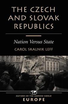 Paperback The Czech And Slovak Republics: Nation Versus State Book