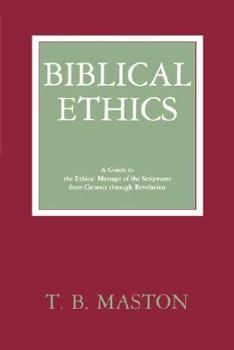 Paperback Biblical Ethics Book