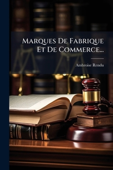 Paperback Marques De Fabrique Et De Commerce... [French] Book