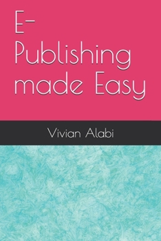 Paperback E-Publishing made Easy Book