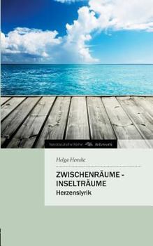 Paperback Zwischenraume - Inseltraume [German] Book