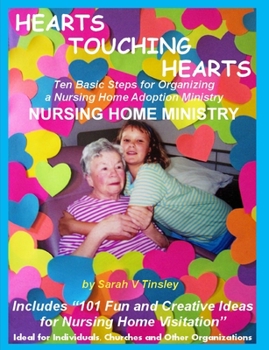 Paperback HEARTS TOUCHING HEARTS Nursing Home Ministry Book