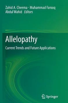 Paperback Allelopathy: Current Trends and Future Applications Book