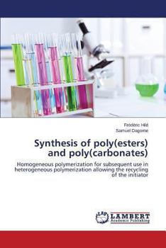 Paperback Synthesis of Poly(esters) and Poly(carbonates) Book