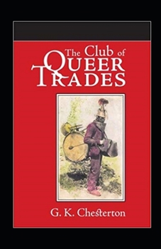 The Club of Queer Trades Illustrated