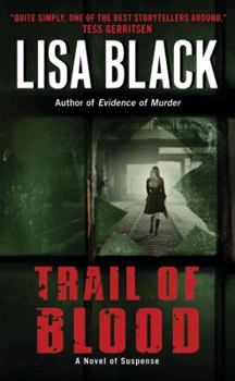 Trail Of Blood - Book #3 of the esa MacLean