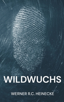 Paperback Wildwuchs [German] Book