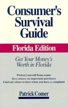 Paperback Consumer's Survival Guide/Florida Edition Book