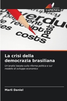 Paperback La crisi della democrazia brasiliana [Italian] Book