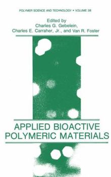 Paperback Applied Bioactive Polymeric Materials Book