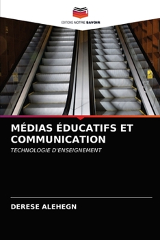 Paperback Médias Éducatifs Et Communication [French] Book