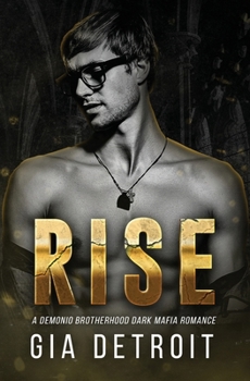 Paperback Rise: A Demonio Brotherhood Dark Mafia Romance Book