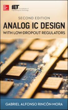 Hardcover Analog IC Design with Low-Dropout Regulators Book