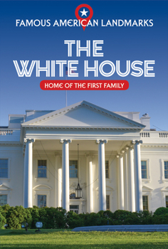 Paperback The White House: Home of the First Family Book