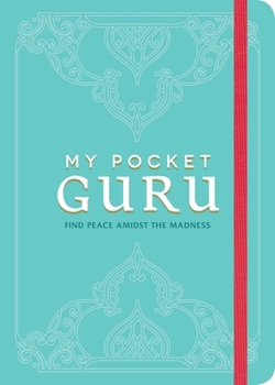 My Pocket Guru: Find Peace Amidst the Madness