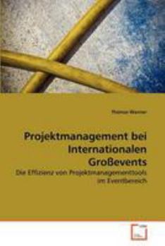 Paperback Projektmanagement bei Internationalen Großevents [German] Book
