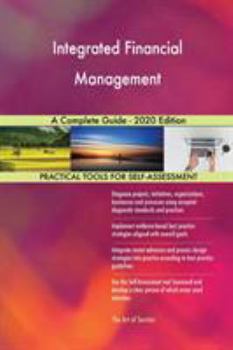 Paperback Integrated Financial Management A Complete Guide - 2020 Edition Book