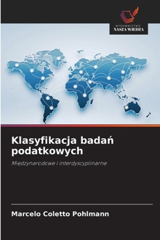 Paperback Klasyfikacja badań podatkowych [Polish] Book
