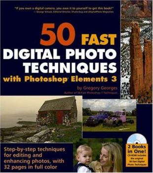 Paperback 50 Fast Digital Photo Techniques with Photoshop Elements 3 [With CD-ROM] Book