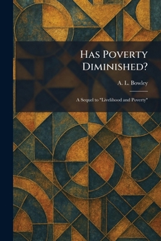 Paperback Has Poverty Diminished?: A Sequel to "Livelihood and Poverty" Book