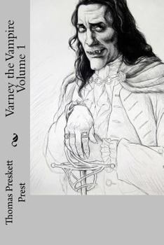 Varney the Vampire Volume 1