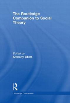 Hardcover The Routledge Companion to Social Theory Book