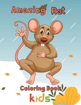 Paperback Amazing Rat Coloring book Kids: 8.5''x11''/rat coloring book